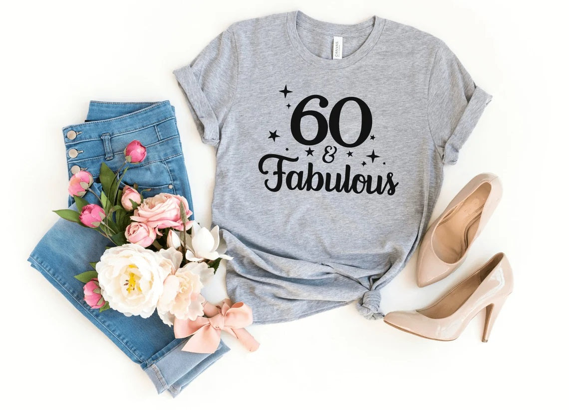 60 & Fabulous Birthday Shirt | 60th Birthday Party T-Shirt | Sixty Birthday Fun T-shirt - Xvogue