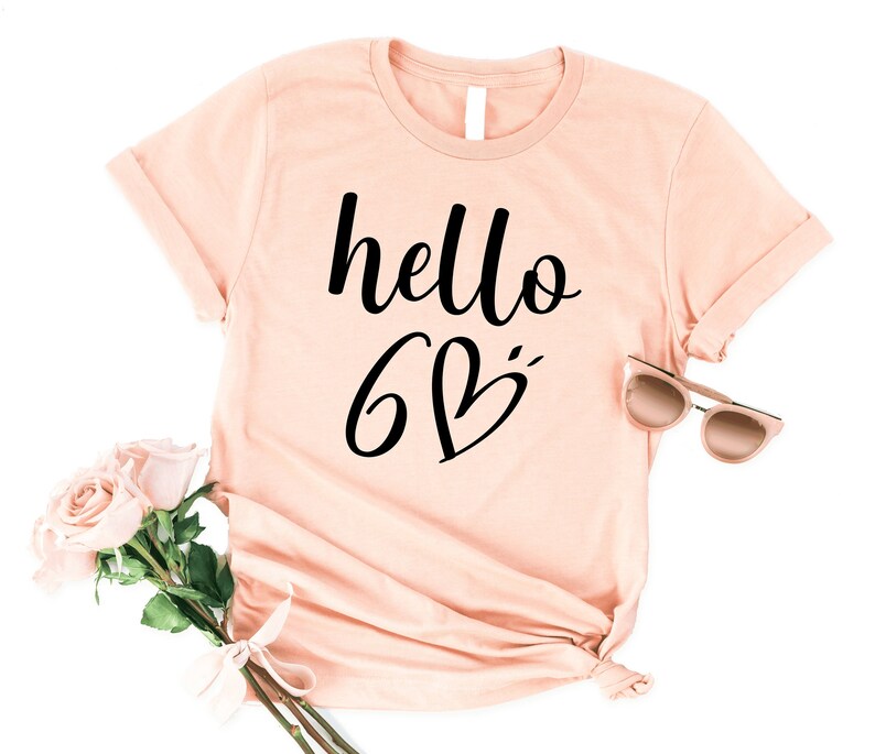 Hello 60 Birthday Shirt | 60th Birthday Party T-Shirt | Hello SIXTY Birthday Fun Shirt - Xvogue